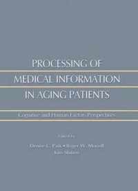 Processing of Medical information in Aging Patients