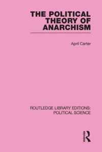 The Political Theory of Anarchism