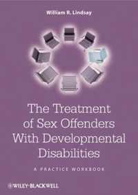 The Treatment Of Sex Offenders With Developmental Disabilities