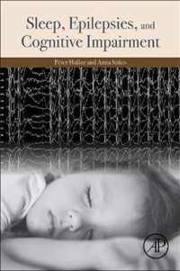 Sleep, Epilepsies, and Cognitive Impairment