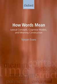 How Words Mean