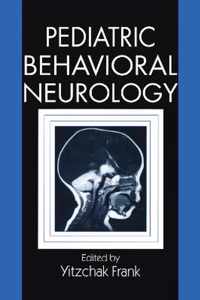 Pediatric Behavioral Neurology