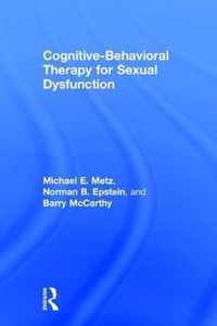 Cognitive-Behavioral Therapy for Sexual Dysfunction