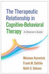 The Therapeutic Relationship in Cognitive-Behavioral Therapy