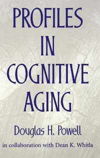 Profiles in Cognitive Aging