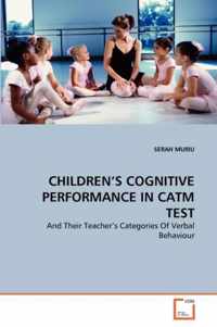 Children's Cognitive Performance in Catm Test