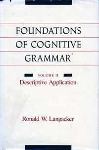 Foundations of Cognitive Grammar: Volume II