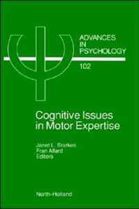 Cognitive Issues in Motor Expertise