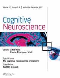 Cognitive Neuroscience of Memory