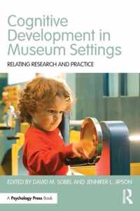 Cognitive Development in Museum Settings