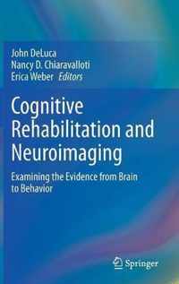 Cognitive Rehabilitation and Neuroimaging