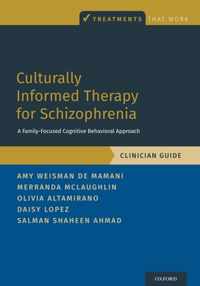 Culturally Informed Therapy for Schizophrenia