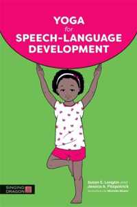 Yoga for Speech-Language Development