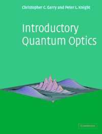 Introductory Quantum Optics