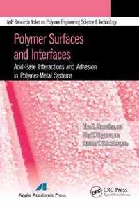 Polymer Surfaces and Interfaces