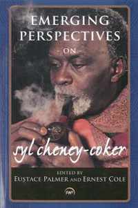 Emerging Perspectives On Syl Cheney-coker