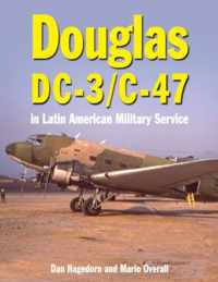 Douglas DC-3 and C-47