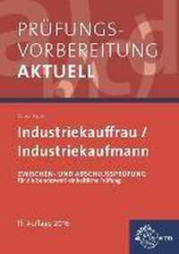 Prüfungsvorbereitung aktuell - Industriekauffrau/-mann