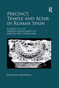 Precinct, Temple and Altar in Roman Spain