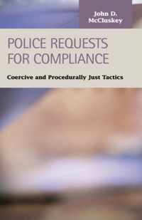 Police Requests for Compliance