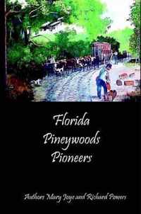 Florida Pineywoods Pioneers