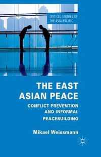 The East Asian Peace