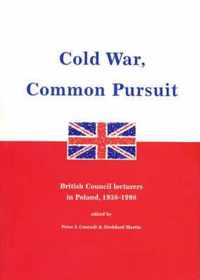 Cold War, Common Pursuit