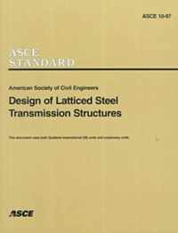 Design of Latticed Steel Transmission Structures