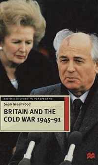 Britain and the Cold War, 1945-91