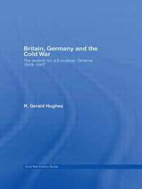 Britain, Germany and the Cold War