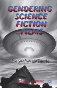 Gendering Science Fiction Films