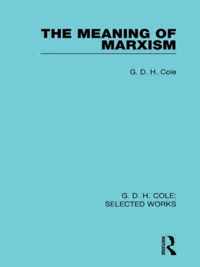 The Meaning of Marxism