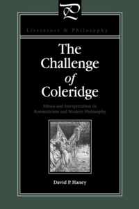 The Challenge of Coleridge: Ethics and Interpretation in Romanticism and Modern Philosophy