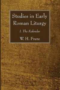 Studies in Early Roman Liturgy