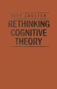 Rethinking Cognitive Theory