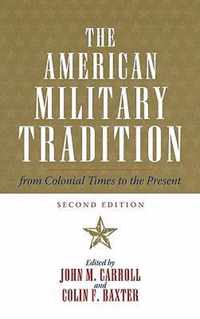 The American Military Tradition