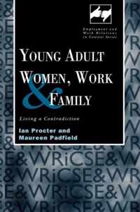 Young Adult Women, Work and Family