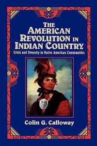 The American Revolution in Indian Country