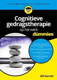 Voor Dummies - Cognitieve gedragstherapie op het werk voor dummies