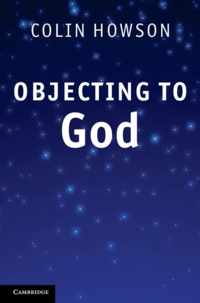 Objecting to God