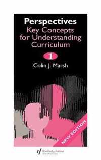 Perspectives: Key Concepts for Understanding the Curriculum