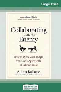 Collaborating with the Enemy