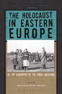 The Holocaust in Eastern Europe