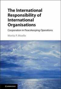 International Responsibility of International Organisations