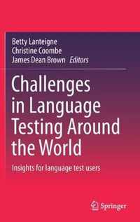 Challenges in Language Testing Around the World