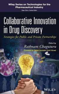 Collaborative Innovation In Drug Discovery