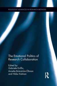 The Emotional Politics of Research Collaboration