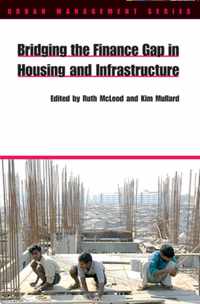 Bridging the Finance Gap in Housing and Infrastructure