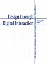 Design through Digital Interaction