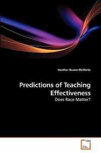 Predictions of Teaching Effectiveness